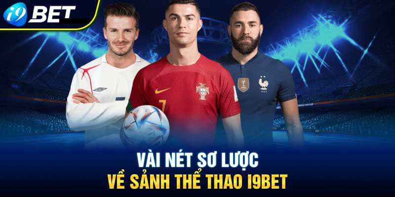 Giới thiệu về thể thao i9bet